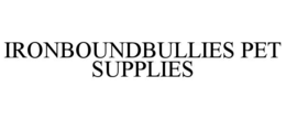 ironboundbullies pet supplies