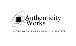 authenticity works a children's arts guild initiative