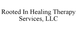 rooted in healing therapy services, llc