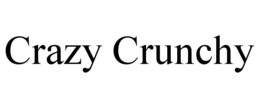 crazy crunchy