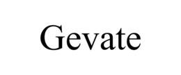 gevate