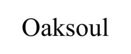 oaksoul