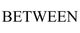 between