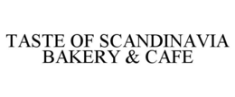 taste of scandinavia bakery & cafe