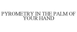 pyrometry in the palm of your hand