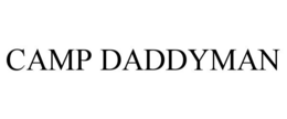 camp daddyman