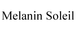melanin soleil