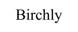 birchly