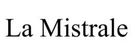 la mistrale
