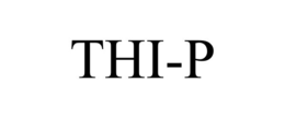 thi-p