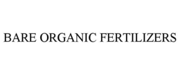 bare organic fertilizers