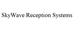 skywave reception systems
