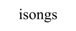isongs