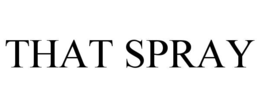 that spray
