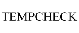 tempcheck