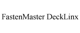 fastenmaster decklinx