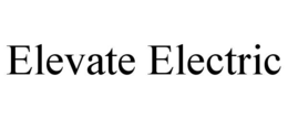 elevate electric