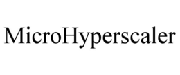 microhyperscaler