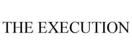the execution