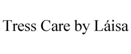 tress care by lÁisa