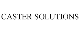 caster solutions