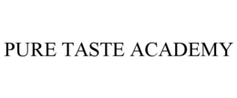 pure taste academy