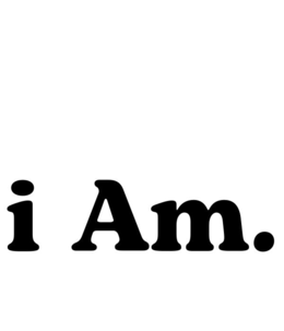 i am