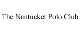 the nantucket polo club