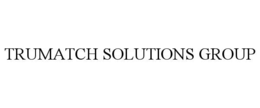 trumatch solutions group