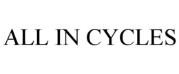 all in cycles