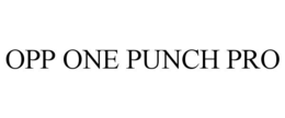 opp one punch pro