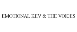 emotional kev & the voices