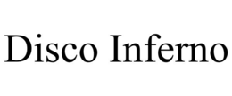 disco inferno