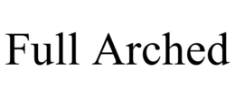 full arched