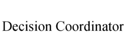 decision coordinator