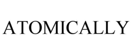 atomically