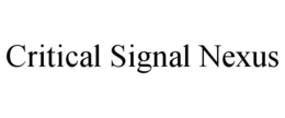 critical signal nexus