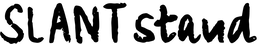 slant stand