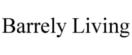 barrely living