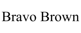 bravo brown