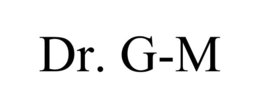 dr. g-m