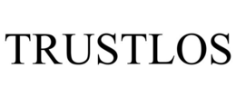 trustlos