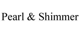 pearl & shimmer