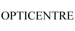 opticentre