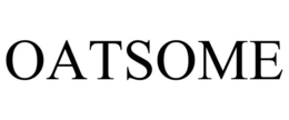 oatsome