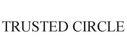 trusted circle