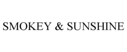 smokey & sunshine