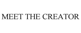 meet the creator
