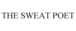 the sweat poet