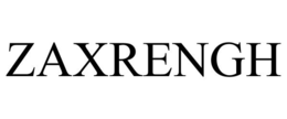 zaxrengh